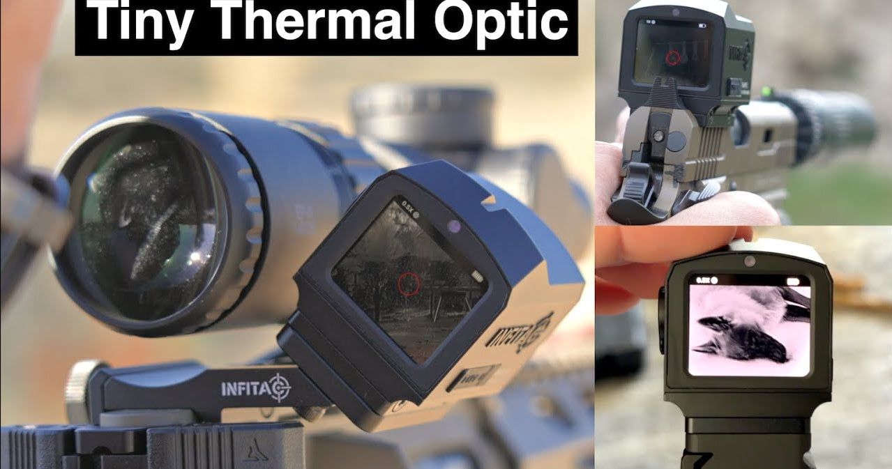 The Infitac FML19 with Tiny Thermal Optic